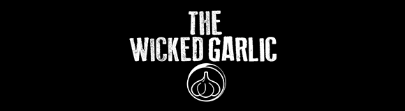 THE WICKED GARLIC